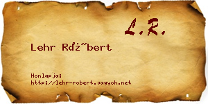 Lehr Róbert névjegykártya